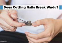 Does Cutting Nails Break Wudu? Does Cutting Nails Break Wudu